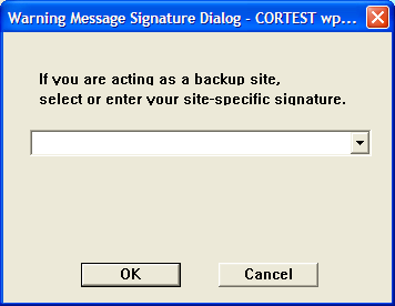 Warning Message Signature Dialog